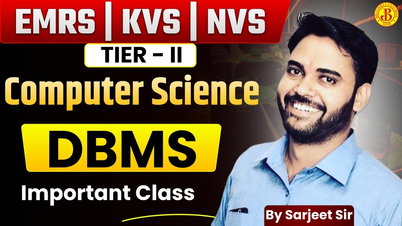 EMRS | KVS | NVS Tier-2 Computer Science | DBMS Important Class | Sarjeet Sir