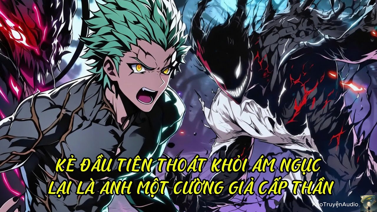 TruyệnAudio : không ai ngờ anh một con người lần đầu tiên thoát khỏi ám ngục
