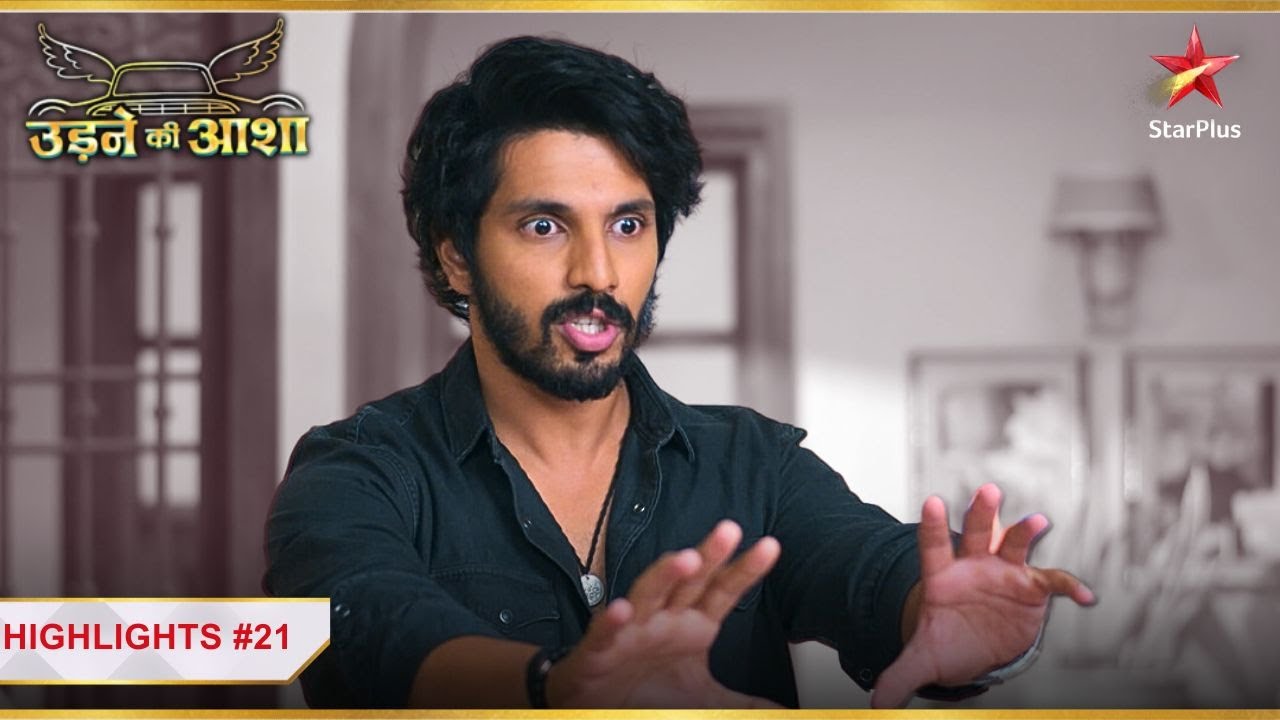 Sachin ke ghar mein hone wali hai tension! | Ep.21 | Highlights | Udne Ki Aasha | Mon-Sun | 9PM