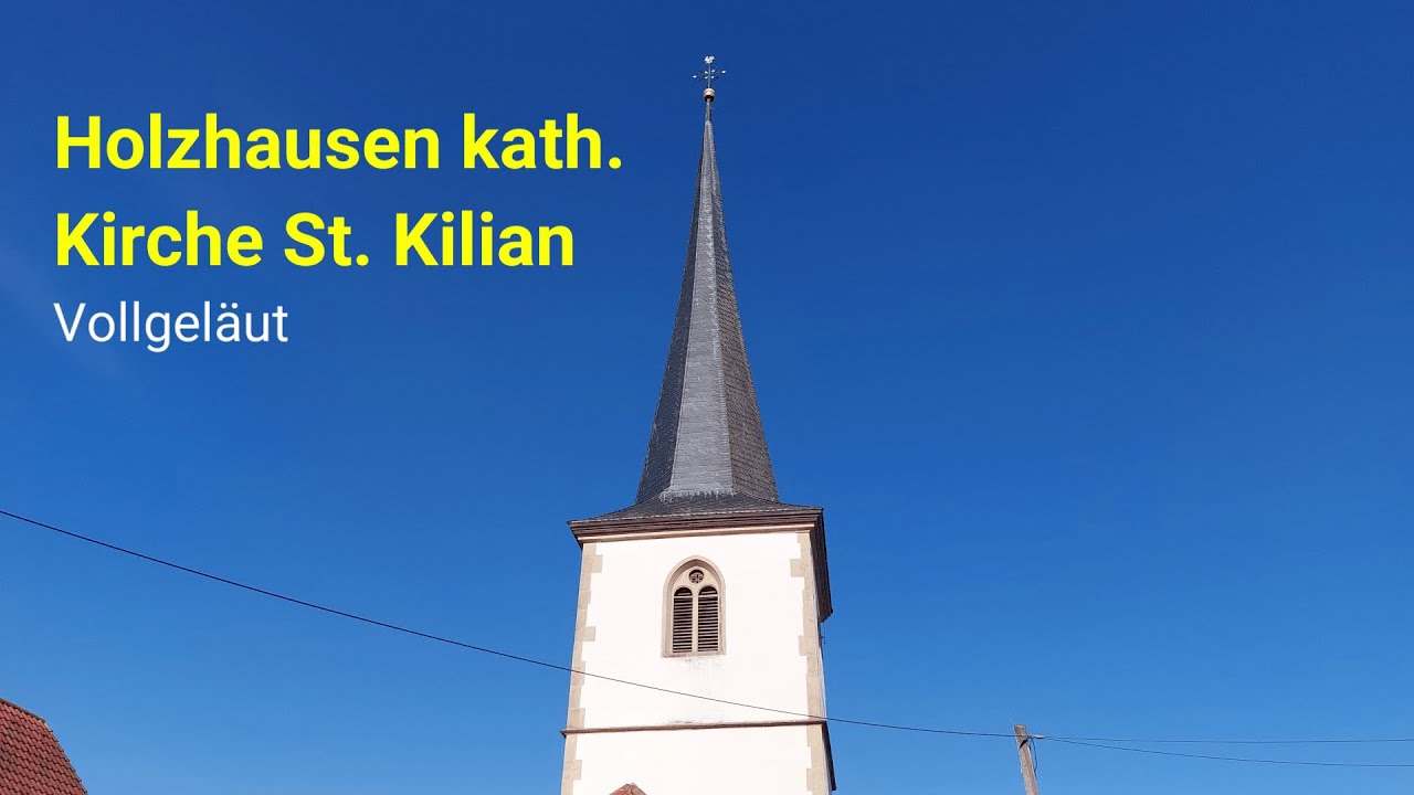 Holzhausen (SW) kath. Kirche St. Kilian Vollgeläut