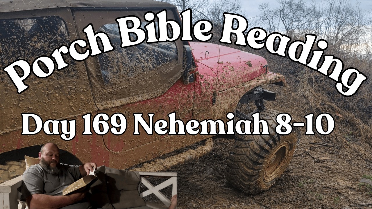 Day 169 Bible Reading / Nehemiah 8-10