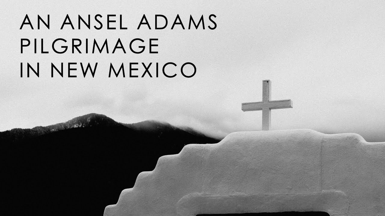 An Ansel Adams pilgrimage in New Mexico