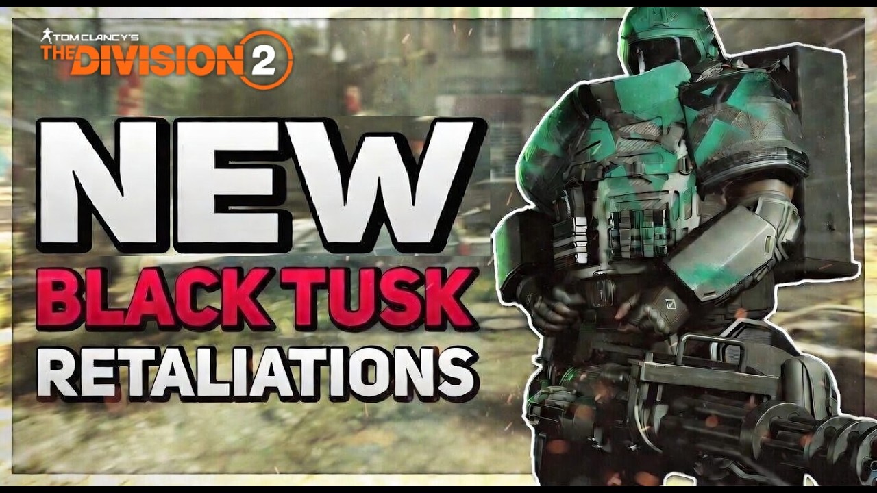 *NEW BTSU Elite Squads & Raid Exotic Blueprints* The Division 2: Black Tusk Retaliations FIRST LOOK!