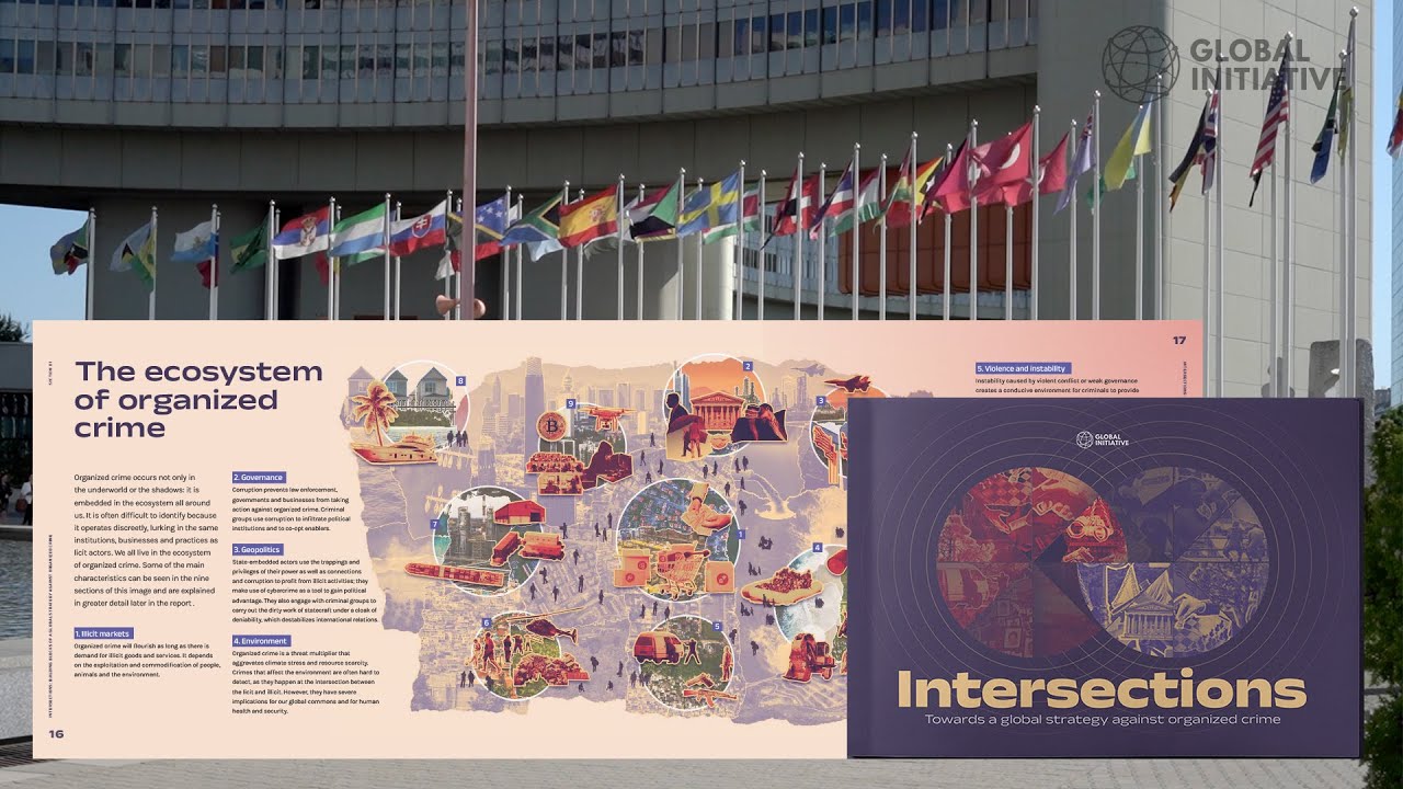 Intersections - Building Blocks of a Global Strategy Against Organized Crime