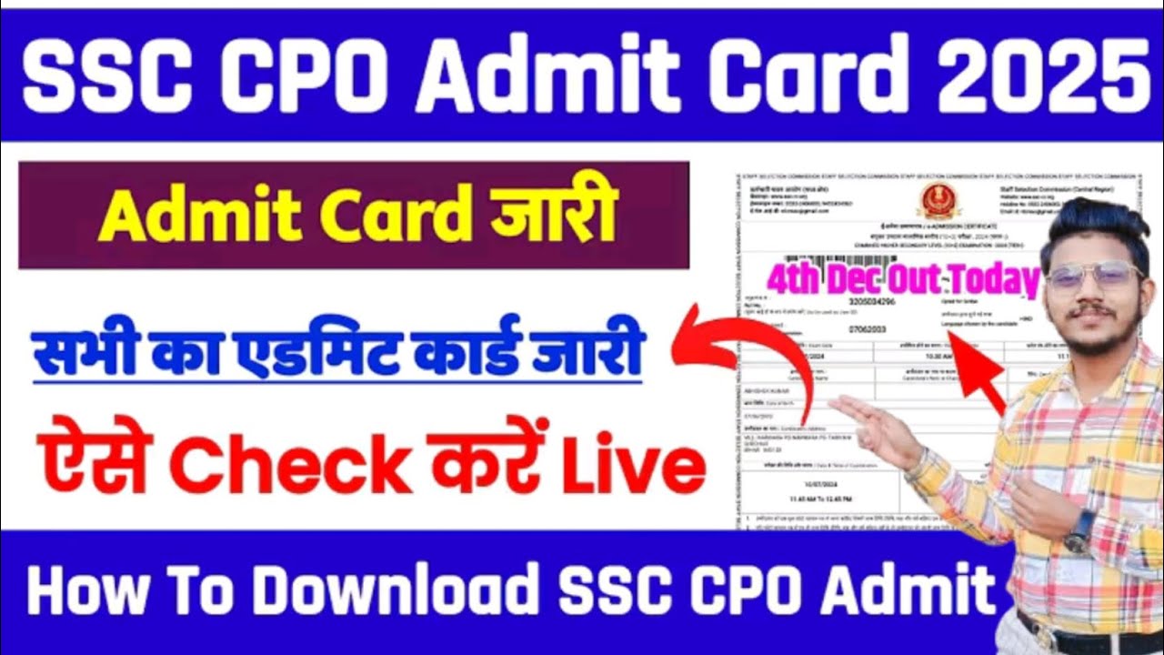 SSC CPO SI Admit Card 2025 ✅ How to Download SSC CPO SI Admit Card 2025 ✅ SSC CPO Admit Card