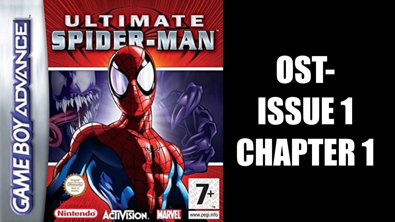 Ultimate Spider-Man GBA OST - Issue 1 - Chapter 1