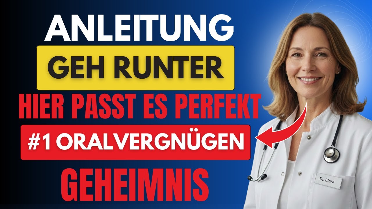 Geheimnis Nr. 1 für explosive Orgasmen beim Oralsex (Start-Stopp-Methode) |Urologe erklärt |Dr Elara