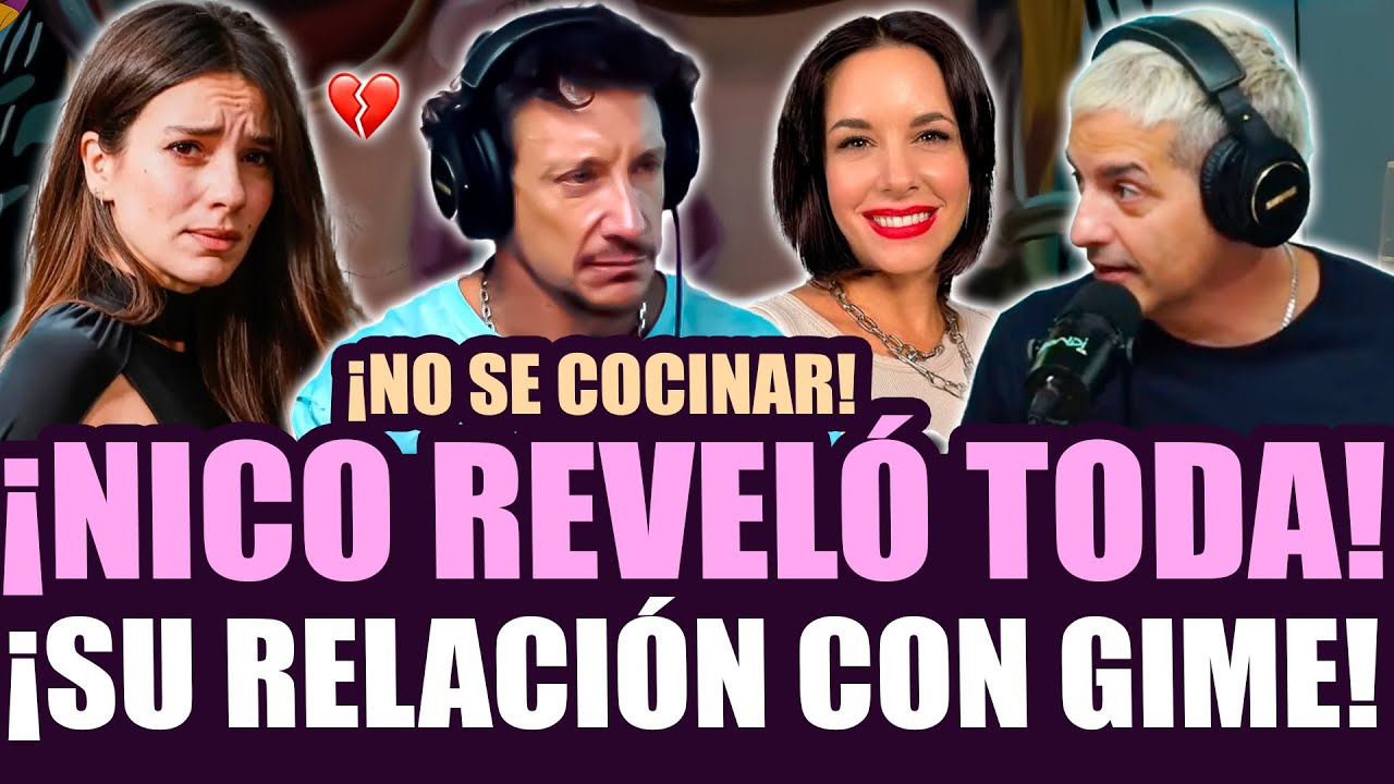 ¡GIME ACCARDI VS DAI FERNANDEZ! ¡NICO VAZQUEZ REVELÓ TODO!