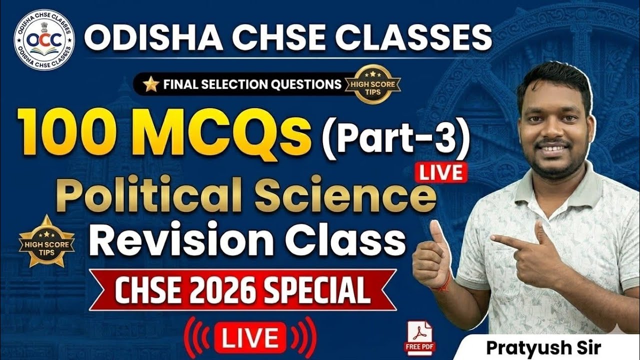 Political Science Selected MCQs Revision | CHSE EXAM Special || Part -4 By Pratyush Sir #chseodisha