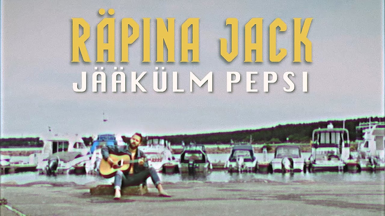 Räpina Jack - Jääkülm pepsi