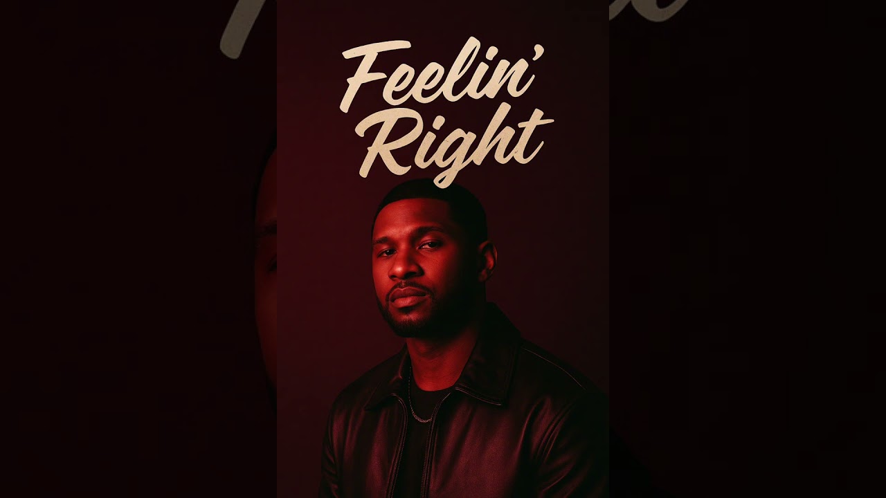 Feelin Right (copyright)
