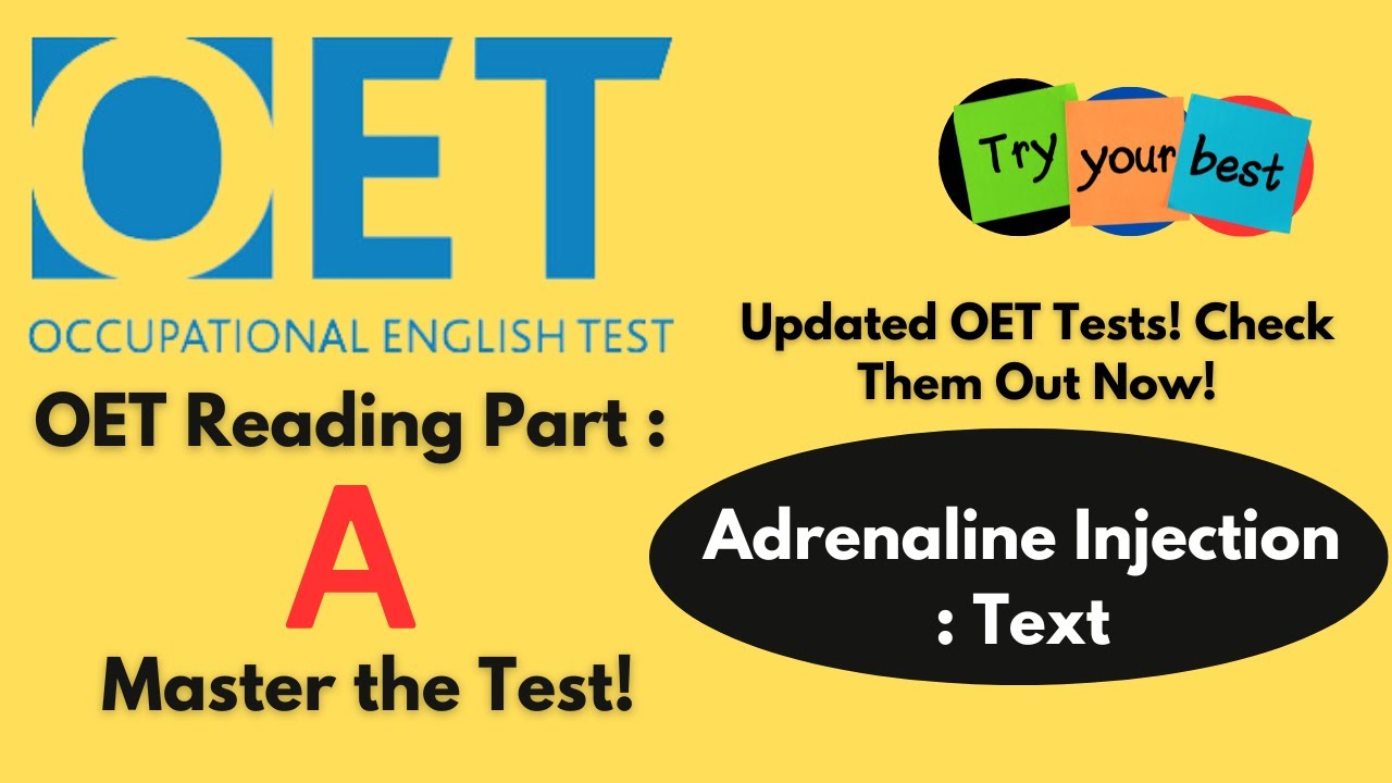 Master OET Reading Part A: Adrenaline Injection Practice Test & Key Strategies