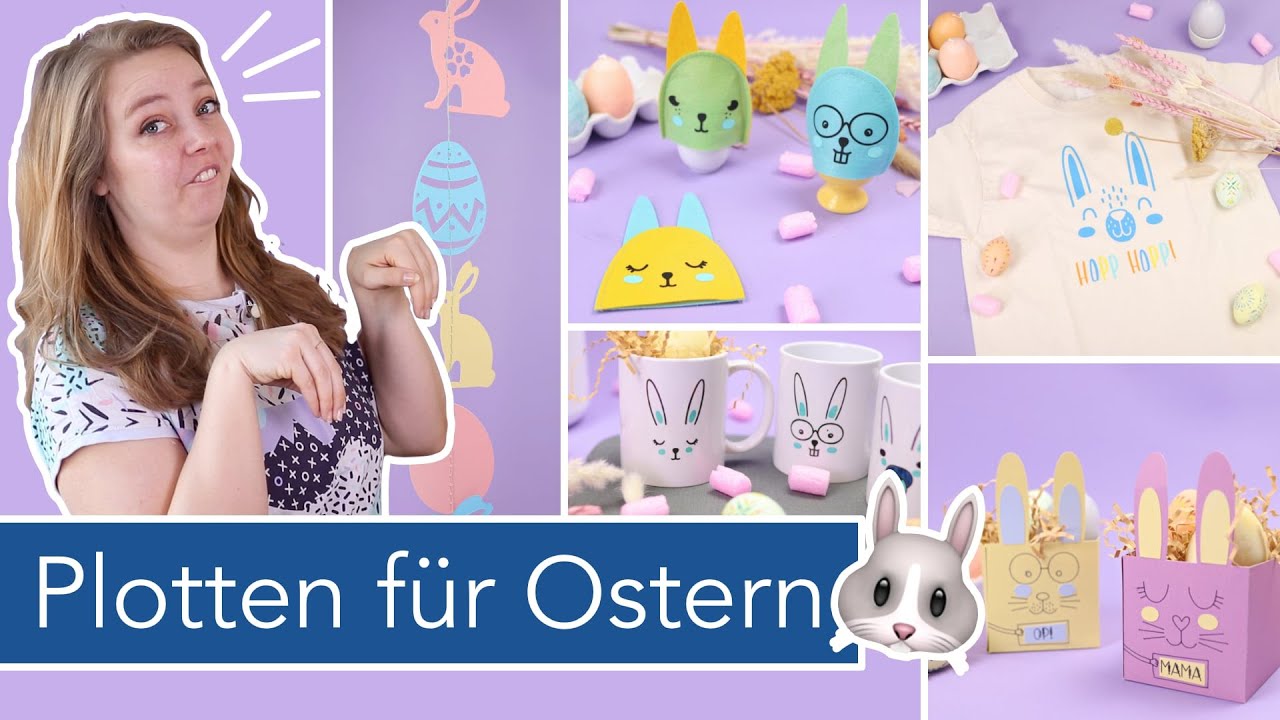 5 DIY Oster Ideen: Deko & Geschenke plotten inkl. kostenlosen Vorlagen