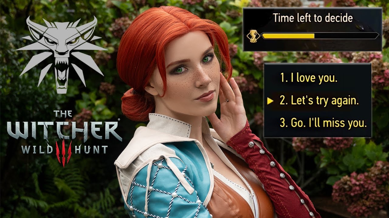 POV: You came to Novigrad to romance Triss