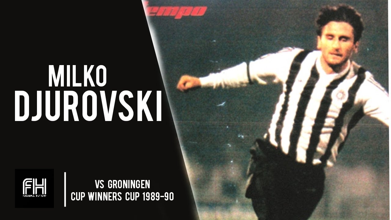 Milko Djurovski ● Goal and Skills ● Partizan 3-1 Groningen ● Cup Winners Cup 1989-90