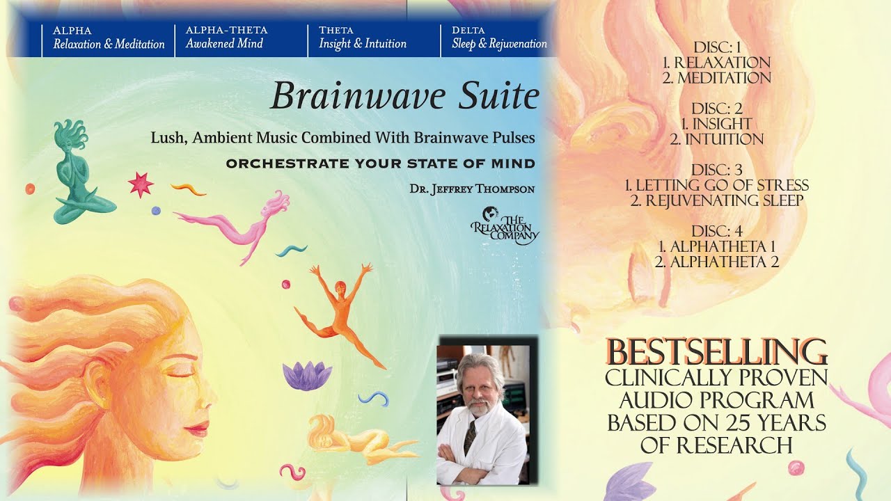 Dr. Jeffrey Thompson - Brainwave Suite (90-Second Sampler)