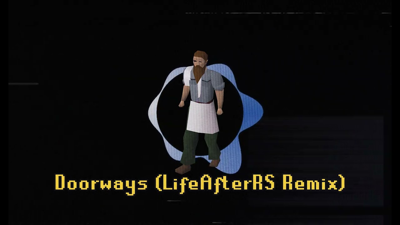 Doorways (Drum n' Bass Remix) [Old School RuneScape Music]