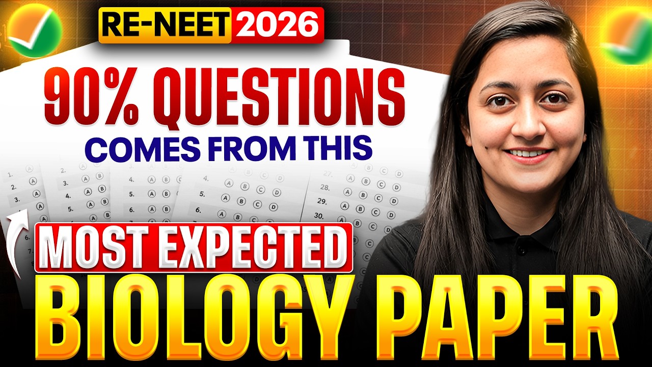RE-NEET 2026 🧬 Biology Most Expected Paper | 90% Questions Will Come From This