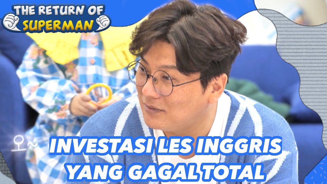 Investasi Les Inggris Gagal Total |The Return of Superman|SUB INDO/ENG|220410 Siaran KBS WORLD TV|