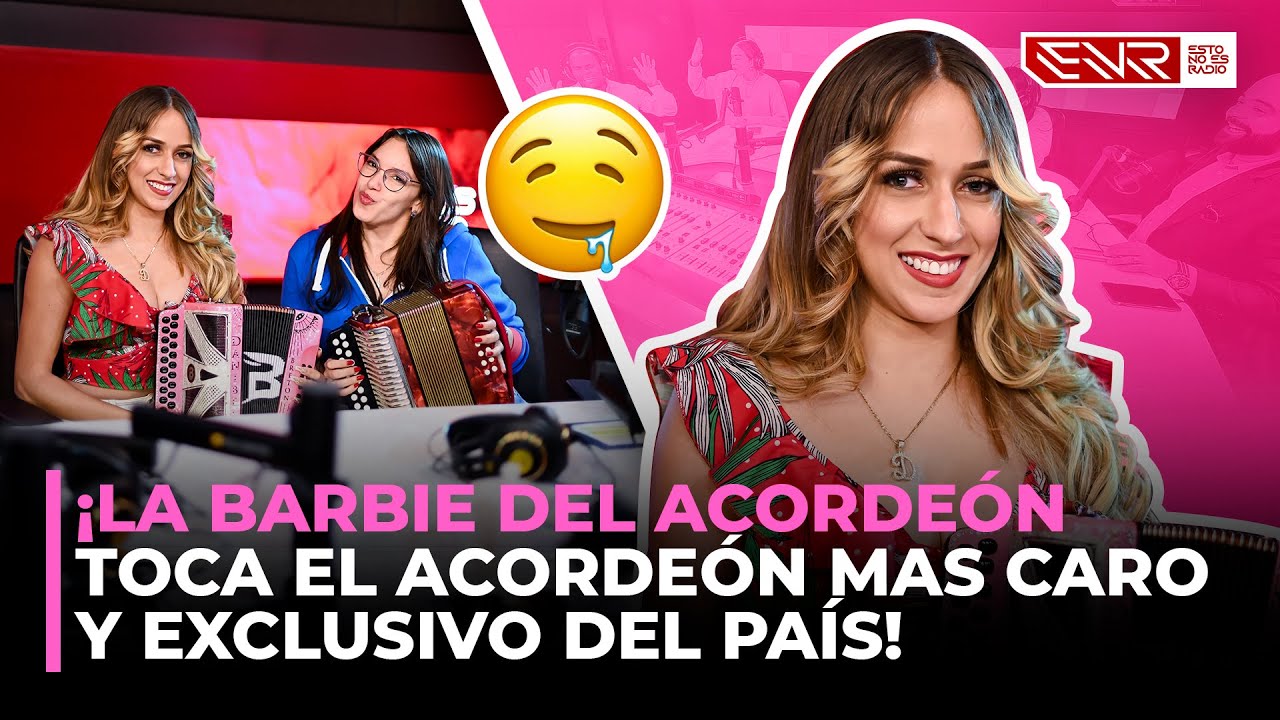 ¡LA BARBIE DEL ACORDEÓN TOCA EL ACORDEÓN MAS CARO Y EXCLUSIVO DEL PAÍS!