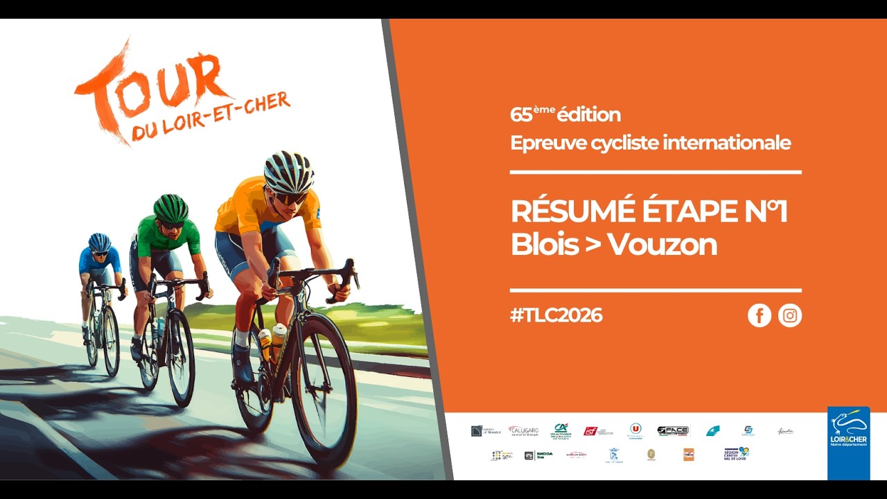 65&egrave;me &eacute;dition du Tour du Loir-et-Cher / R&eacute;sum&eacute; &eacute;tape n&deg;1