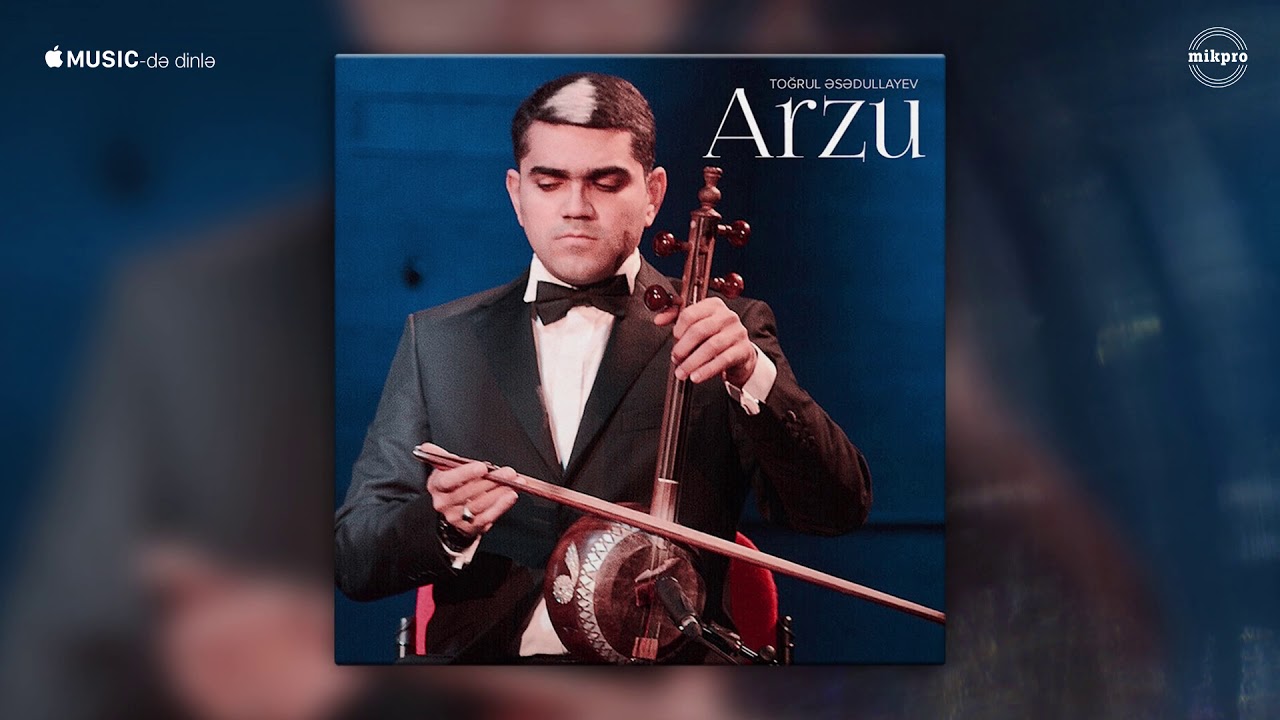 Toğrul Əsədullayev — Arzu