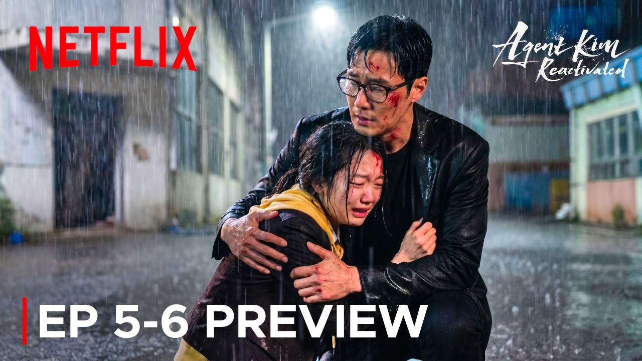 Agent Kim Reactivated Episode 5-6 Preview & Spoilers [ ENG SUB ]