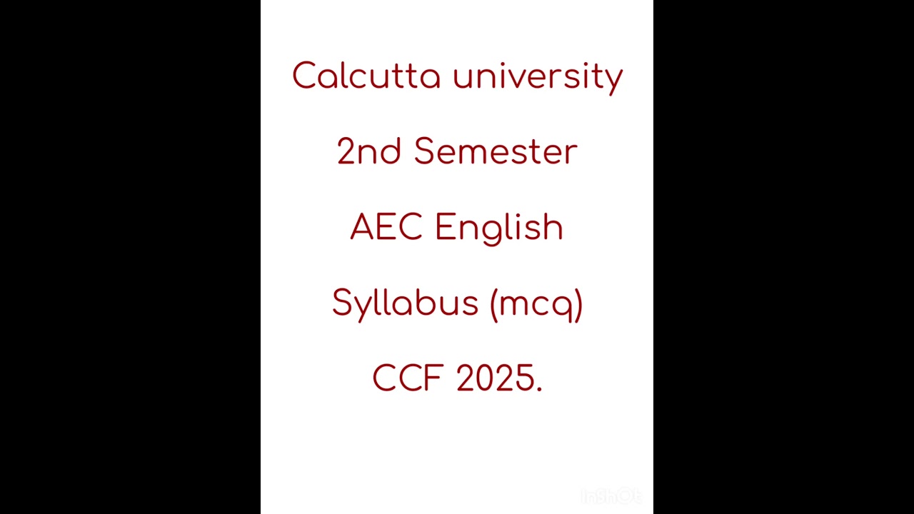 Calcutta University 2nd Semester AEC English Syllabus MCQ 2025 CCF.