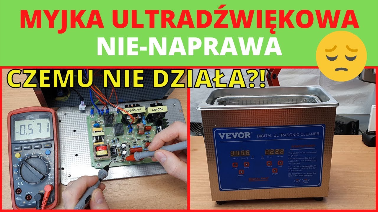 Nienaprawa myjki ultradźwiękowej VEVOR JPS-20A - dlaczego nie działa?