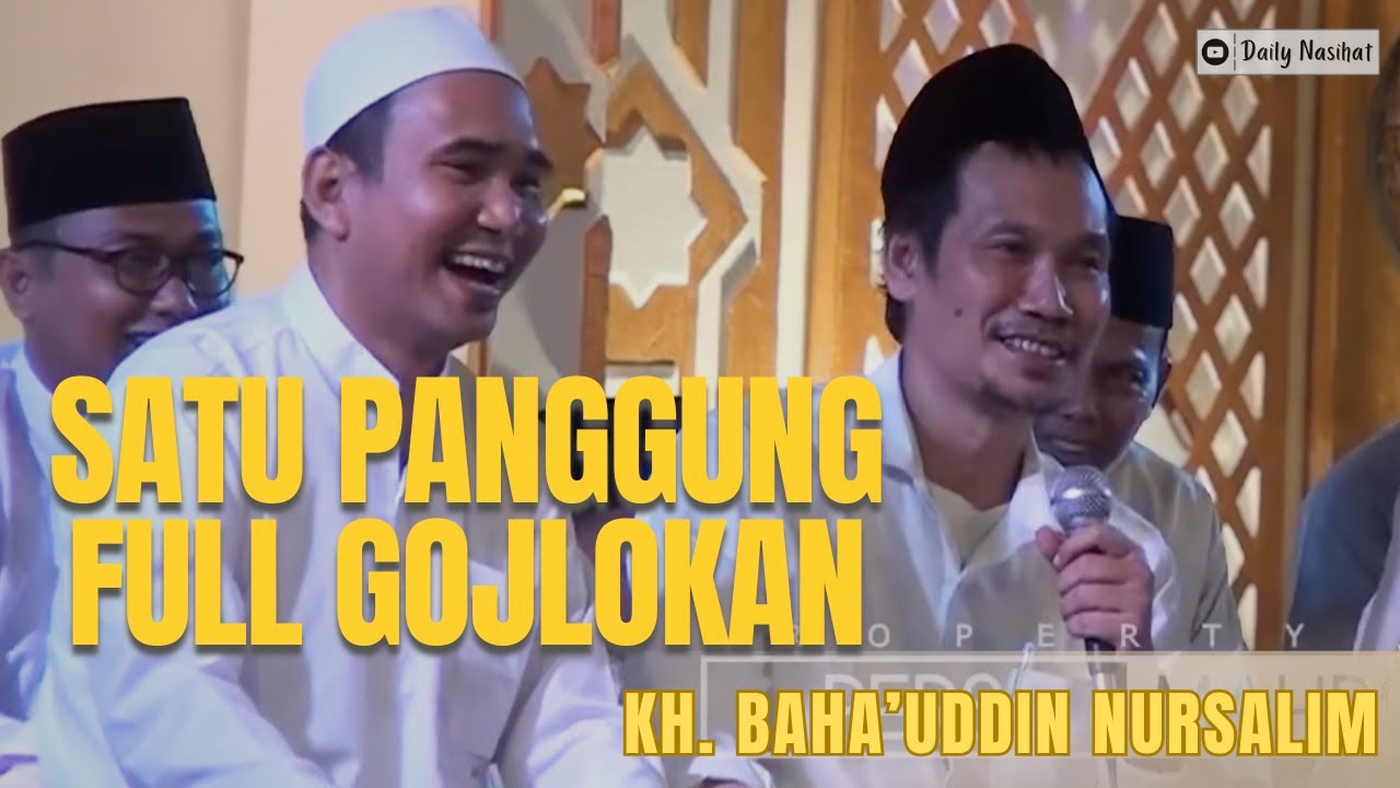 SE-PANGGUNG GUS BAHA DAN GUS REZA FULL GOJLOKAN | PENGAJIAN GUS BAHA DI AL-MAHRUSIYAH PUTRA LIRBOYO