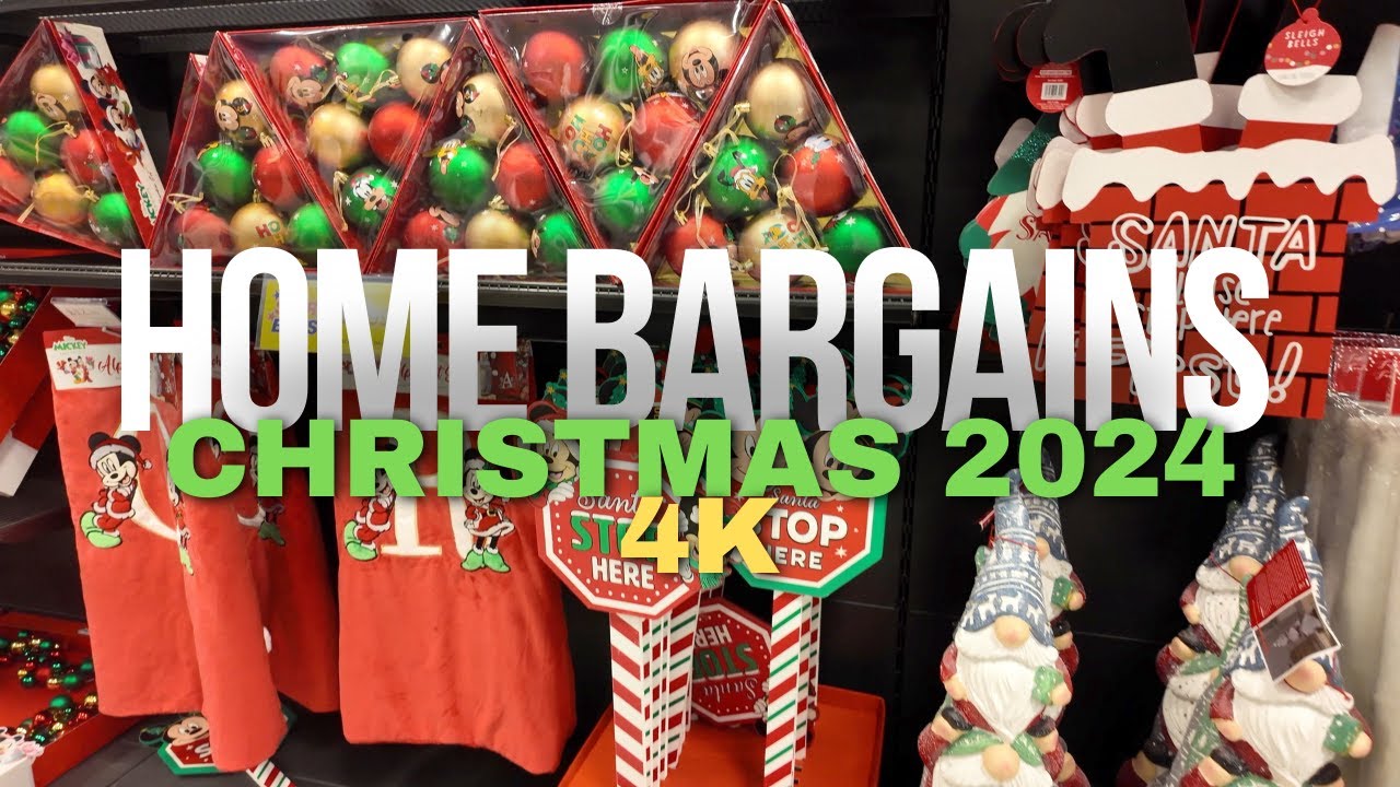 Home Bargains is Ready for Christmas 2024 [4K]