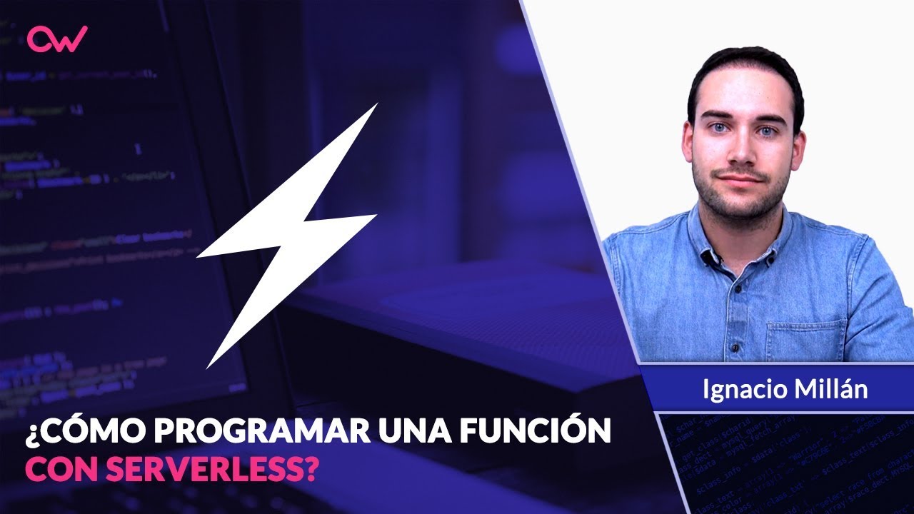 C&oacute;mo programar tu primera funci&oacute;n para Serverless 🚀 Tutorial en Espa&ntilde;ol