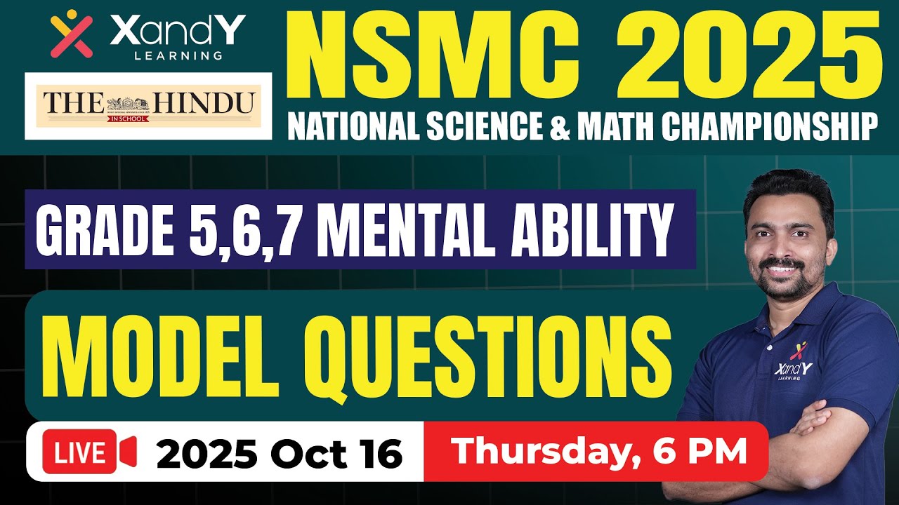 NSMC 2025 Model Questions Discussion | Grade 5 6 7 Mental Ability | XandY Learning | The Hindu