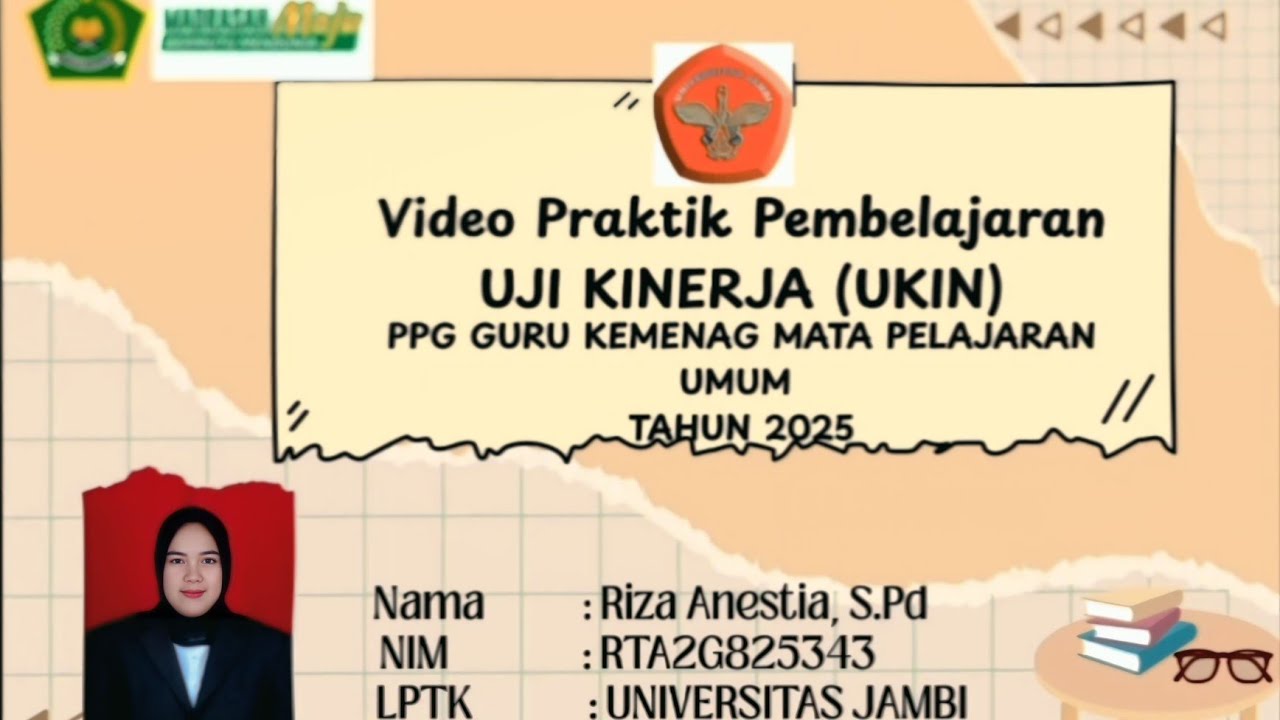 VIDEO UKIN PPG DALJAB BAHASA INDONESIA TAHUN 2025_RIZA ANESTIA_NIM RTA2G825343