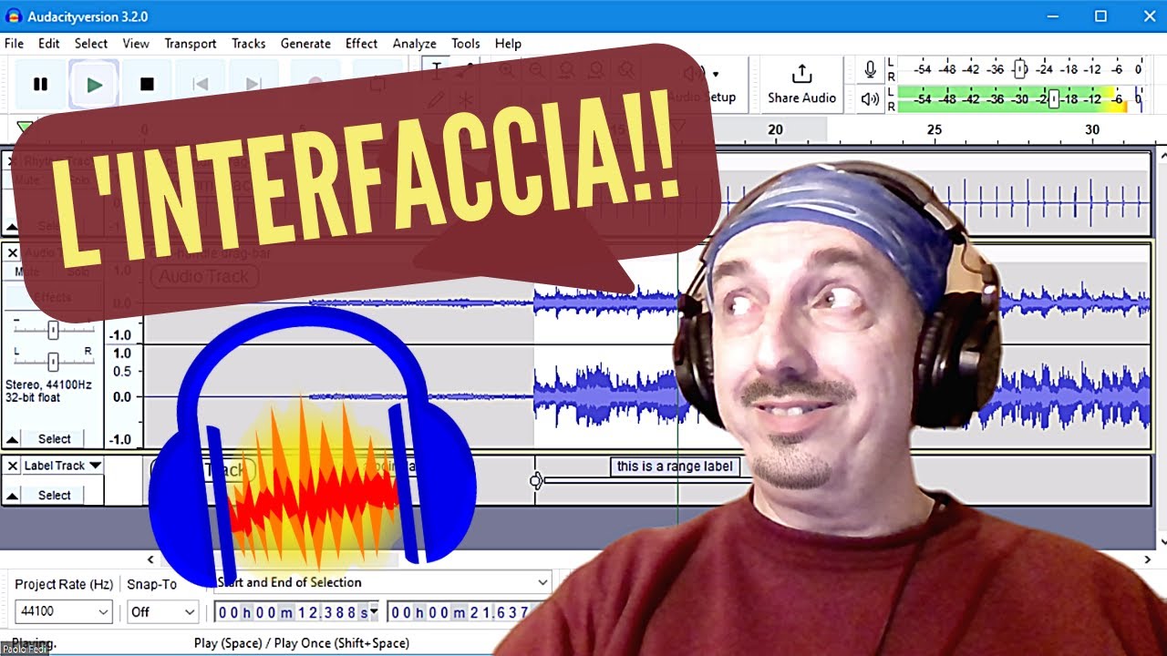 AUDACITY le funzioni dell'interfaccia - TUTORIAL in italiano per principianti - Editor audio GRATIS!