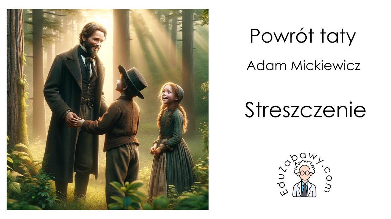 Powrót taty - streszczenie lektury