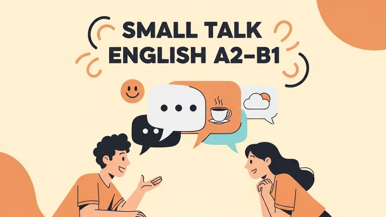 A2-B1 English Podcast | Small Talk in English - Master Social Conversations | #learnenglish