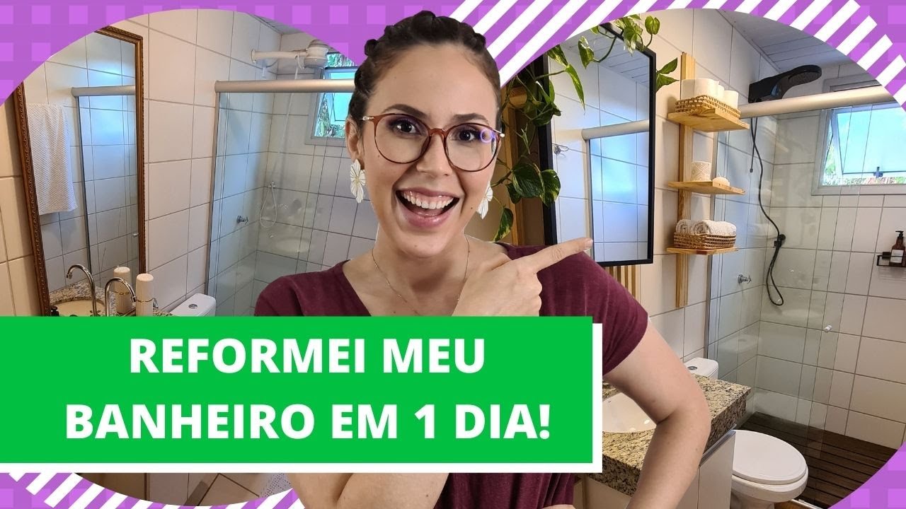 Reformei meu banheiro em 1 dia !