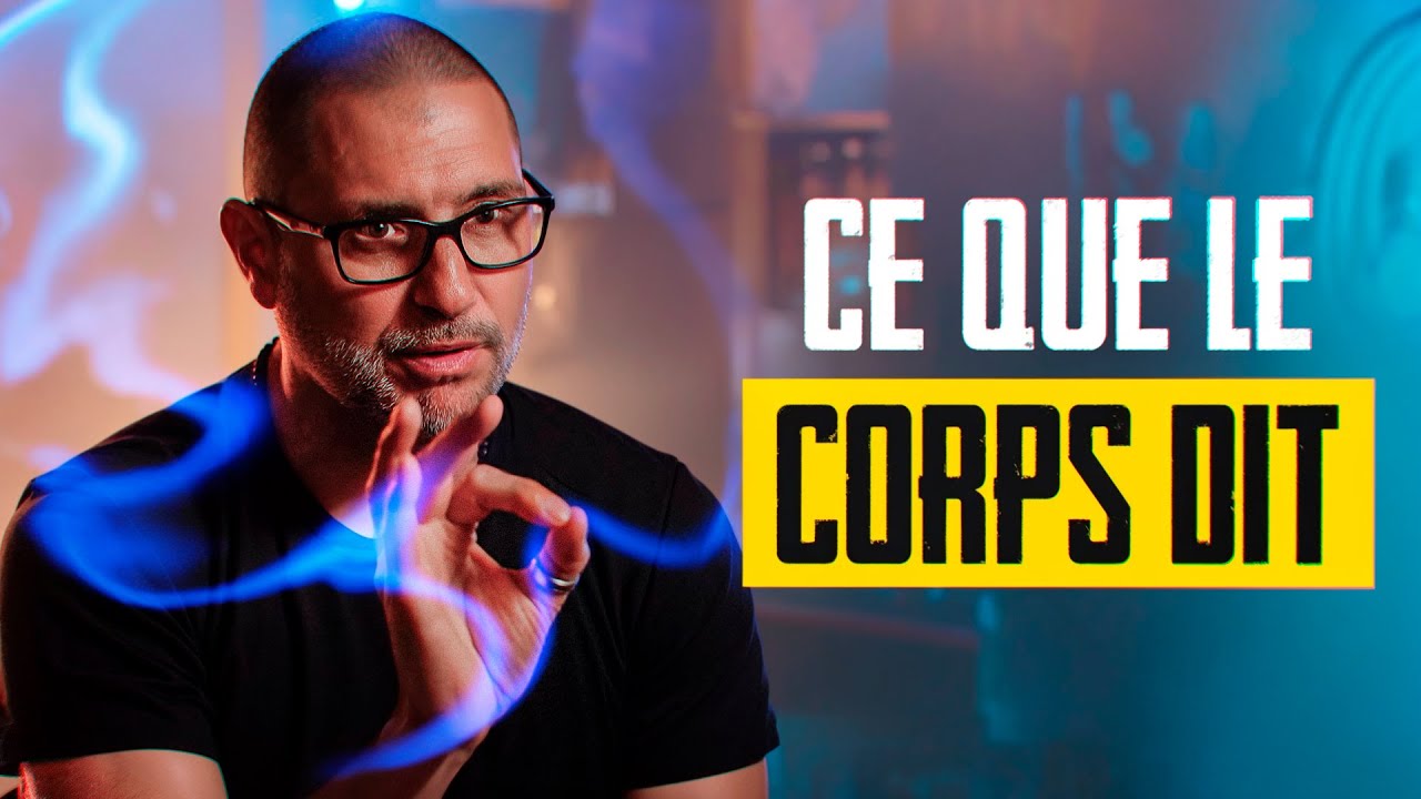 Ne sous-estimez JAMAIS  le rôle du Corps en Thérapie ! Bernard Filleul