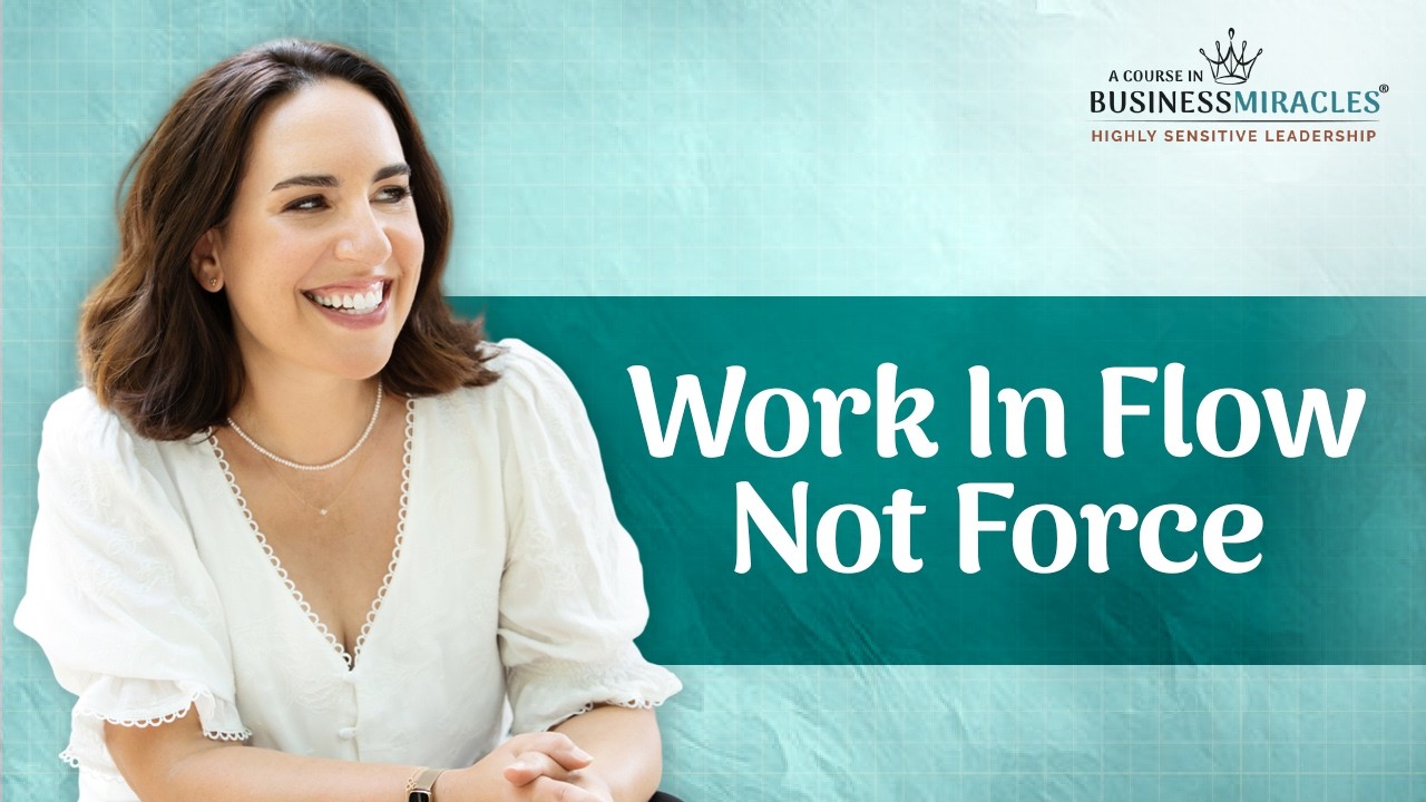 Time Harmony: Why Time Management Doesn’t Work for Highly Sensitive Leaders