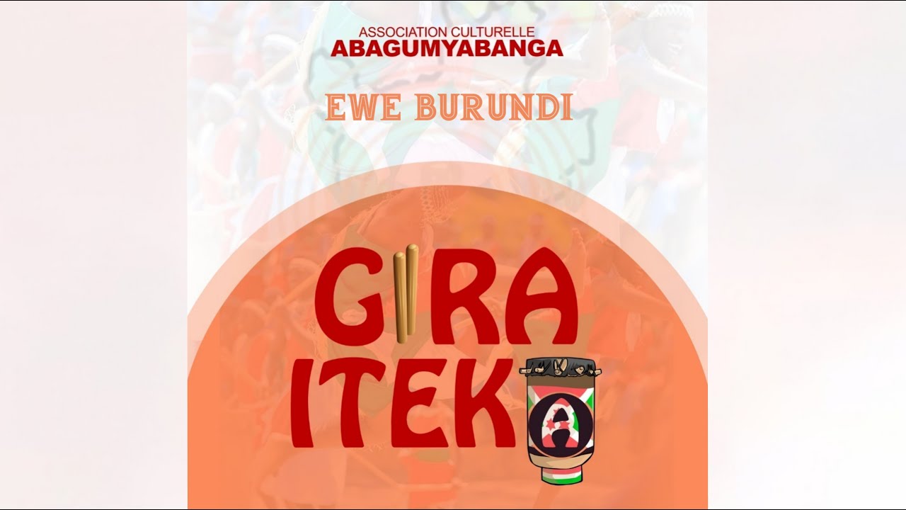 EWE BURUNDI- Association culturelle Abagumyabanga