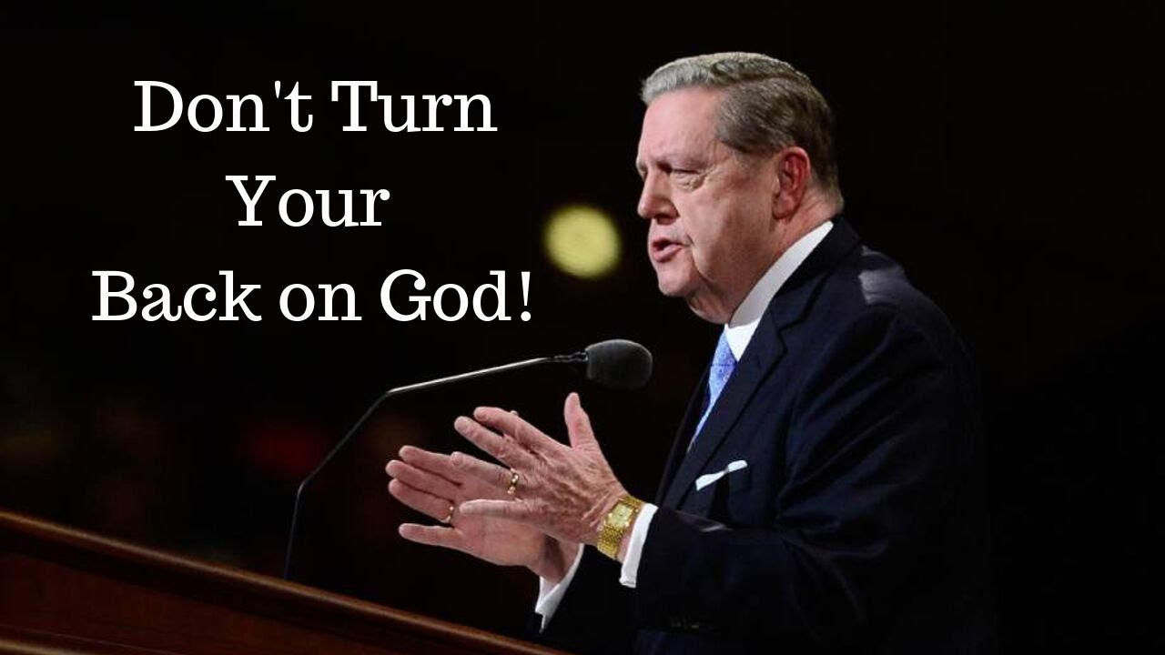 Don't Turn Your Back on God (Elder Holland) - Jesus Christ Inspiration