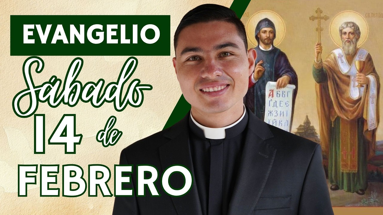 Evangelio de hoy Sábado 14 de Febrero de 2026 | Lecturas y Reflexión