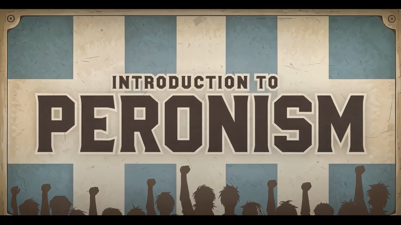 The Fascinating History of Peronism