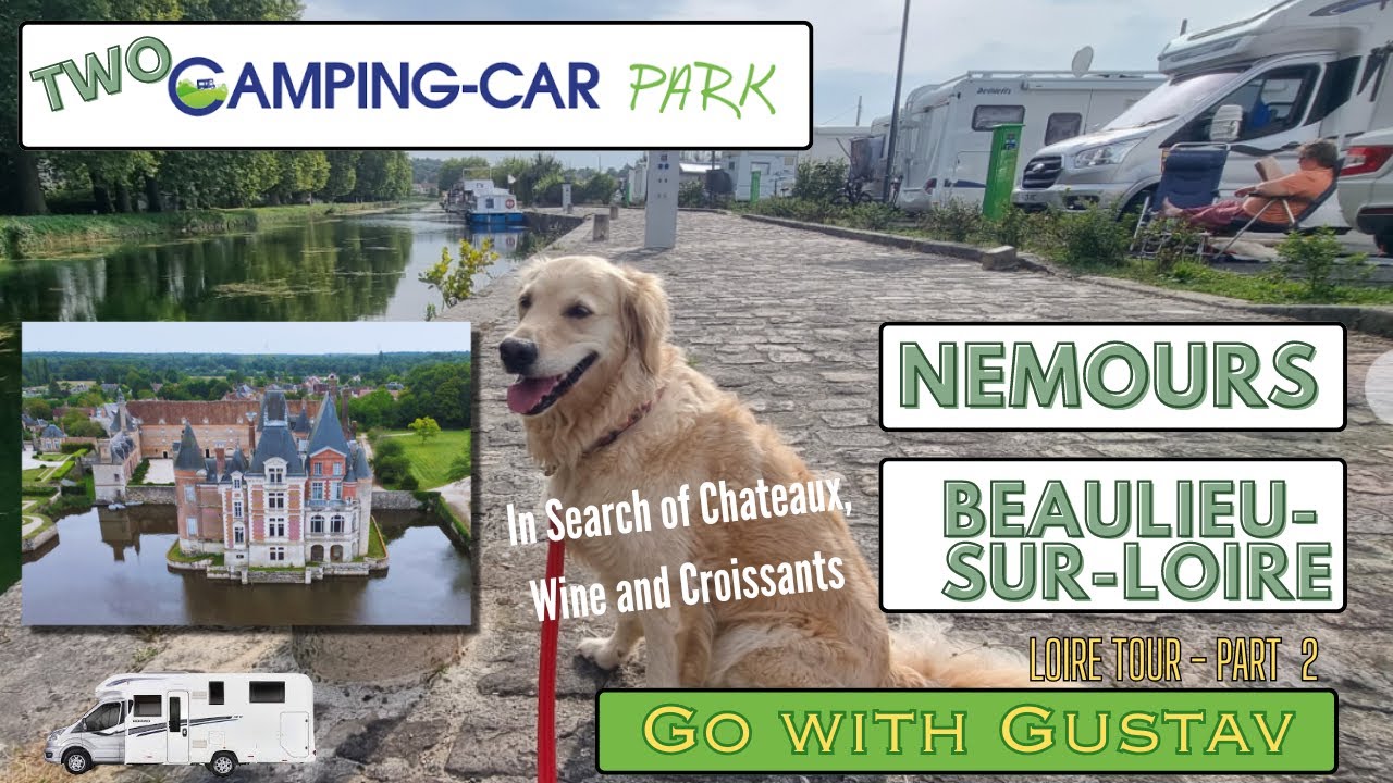 Loire | Camping-Car Parks: Nemours & Beaulieu-sur-Loire | Château de la Bussière