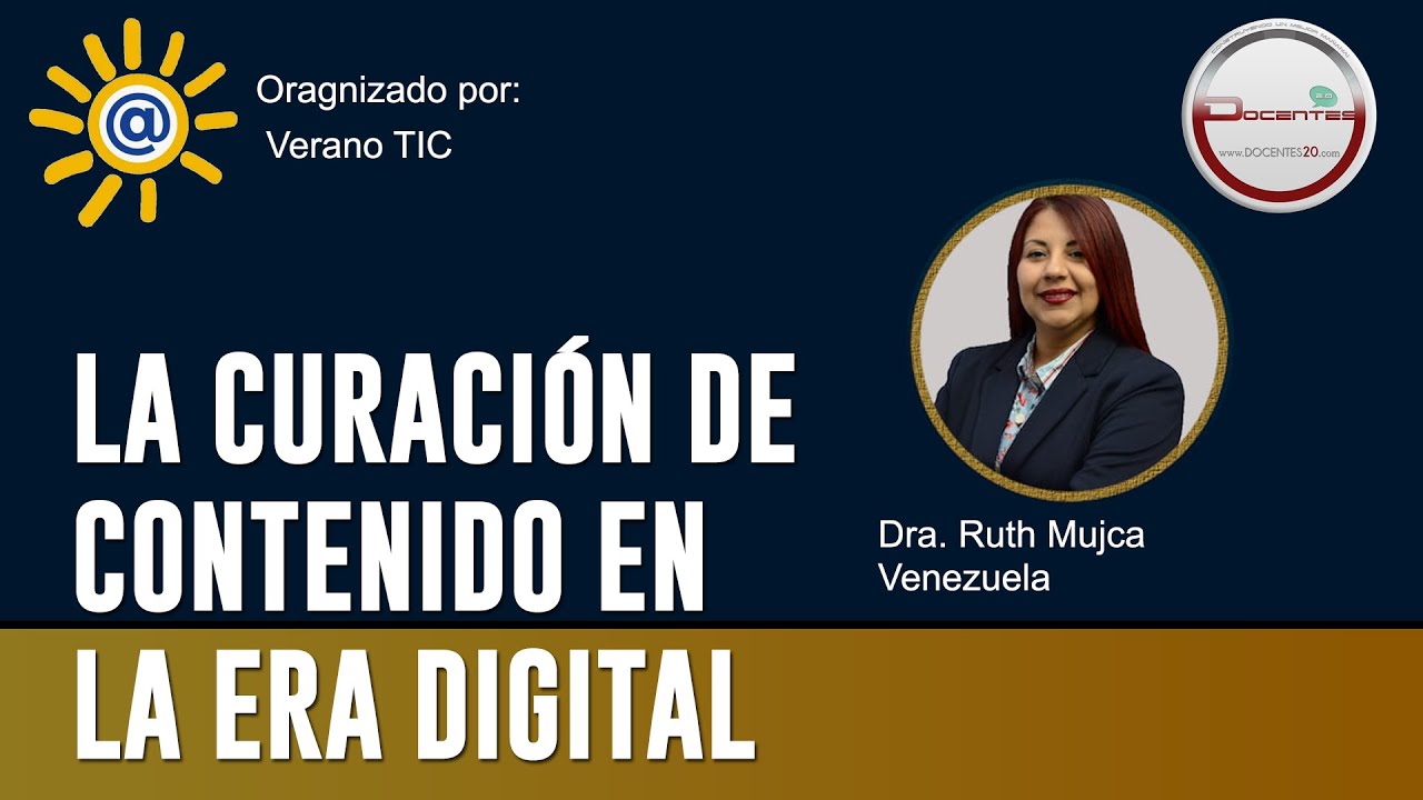 LA CURACIÓN DE CONTENIDO EN LA ERA DIGITAL | DOCENTES 2.0