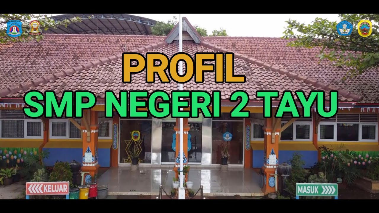 PROFIL SMPN 2 TAYU