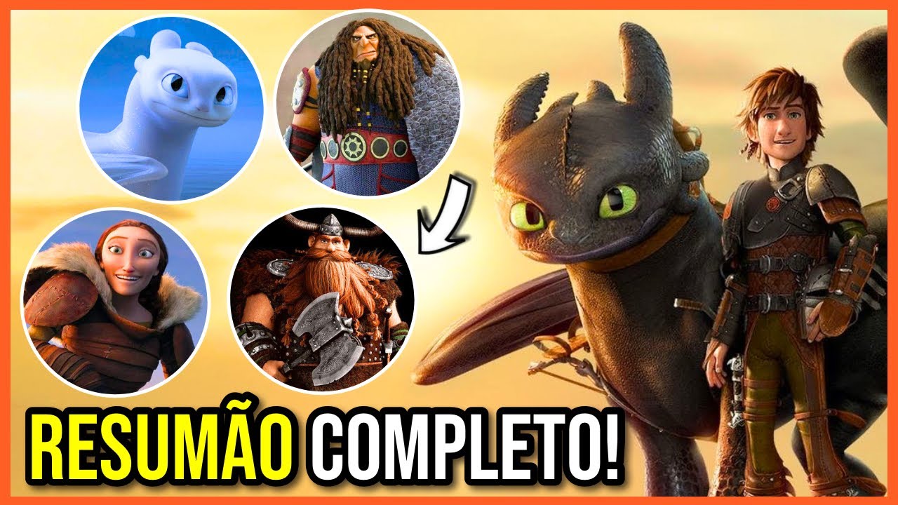 COMO TREINAR O SEU DRAGÃO - TODA TRILOGIA EM 1 VÍDEO! A HISTÓRIA DE BANGUELA E SOLUÇO