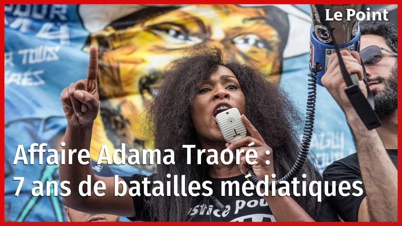 Affaire Adama Traoré : 7 ans de batailles médiatiques