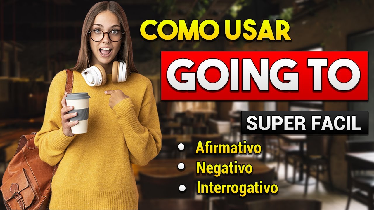 Cómo Usar el Futuro GOING TO en INGLÉS MUY FÁCIL 🤗| Explicación en español 📚